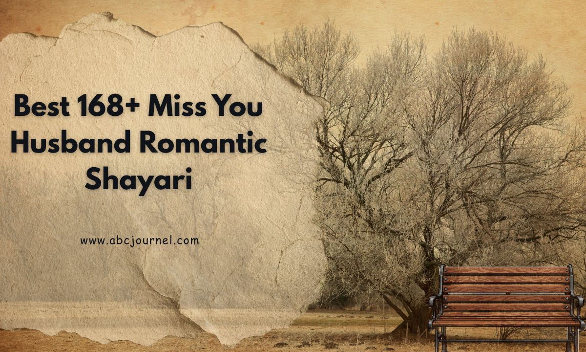 Best 168+ Miss You Husband Romantic Shayari