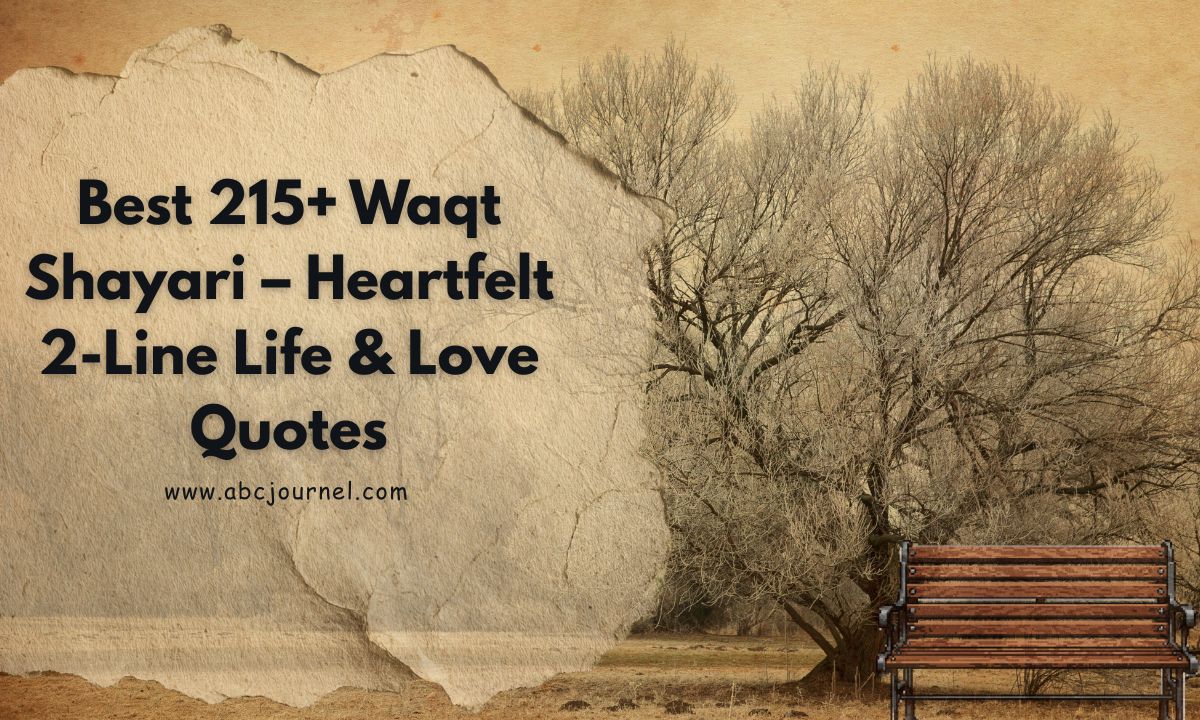 Best 215+ Waqt Shayari – Heartfelt 2-Line Life & Love Quotes
