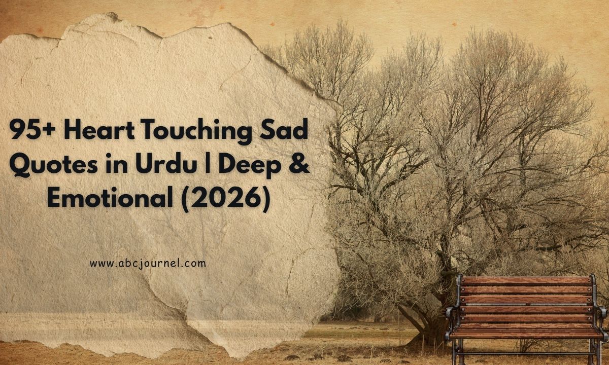 Heart Touching Sad Quotes in Urdu Deep & Emotional (2026)